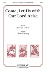 Come, Let Us With Our Lord Arise SATB choral sheet music cover